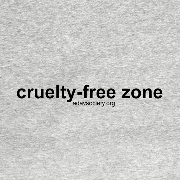 Cruelty free zone! by Sassy Vegan Stuff